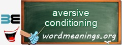 WordMeaning blackboard for aversive conditioning